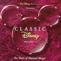Various Artists - Classic Disney, Vol. 1: 60 Years of